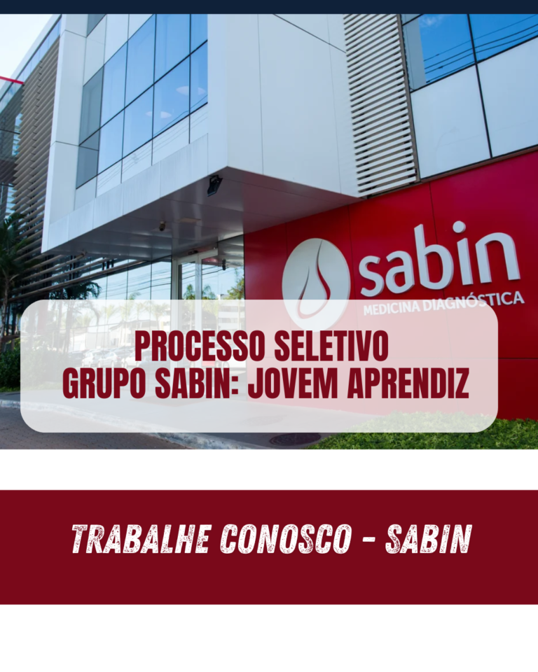 PROCESSO SELETIVO GRUPO SABIN: JOVEM APRENDIZ